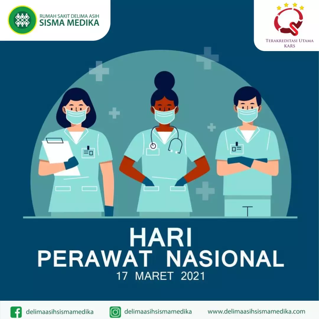 Selamat Hari Perawat Nasional 2021 - RS Delima Asih Sisma Medika