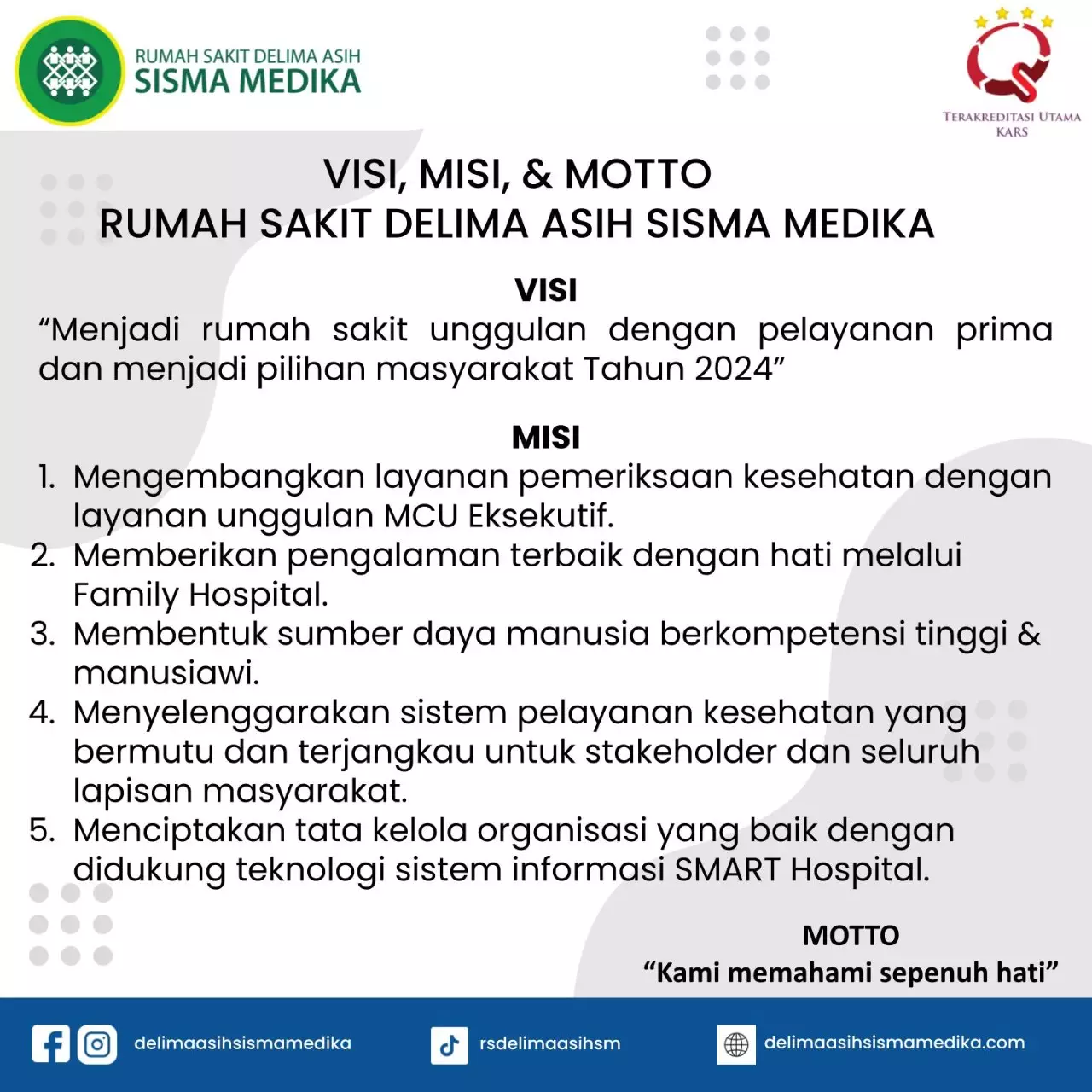 Visi, Misi & Motto Rumah Sakit Delima Asih Sisma Medika